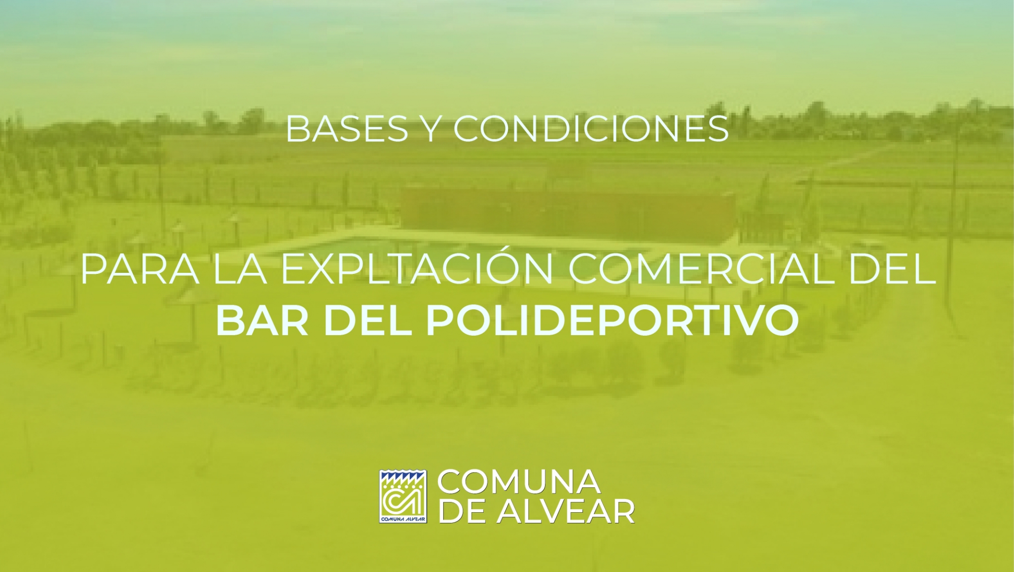 BASES Y CONDICIONES PARA LA EXPLTACIÓN COMERCIAL DEL BAR DEL POLIDEPORTIVO